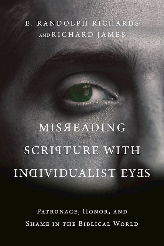 Misreading Scripture With Individualist Eyes