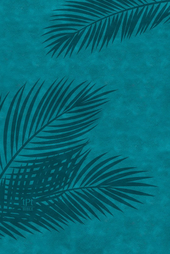 The Passion Translation New Testament w/Psalms Proverbs & Song Of Songs/Large Print (2020 Edition)-Teal Imitation