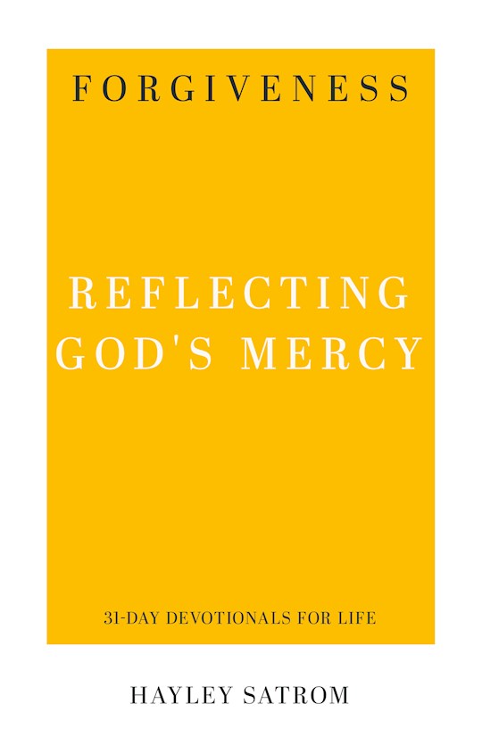 Forgiveness (31-Day Devotionals For Life)