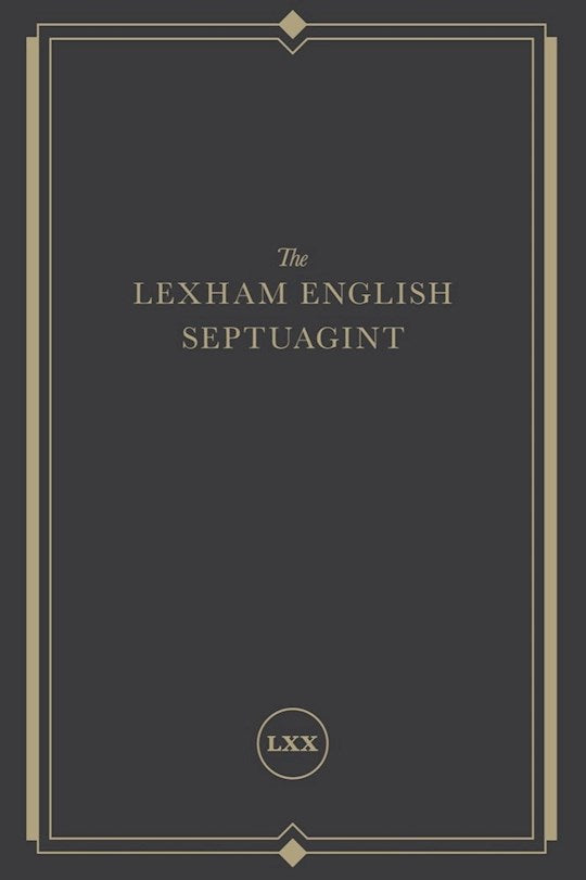 The Lexham English Septuagint
