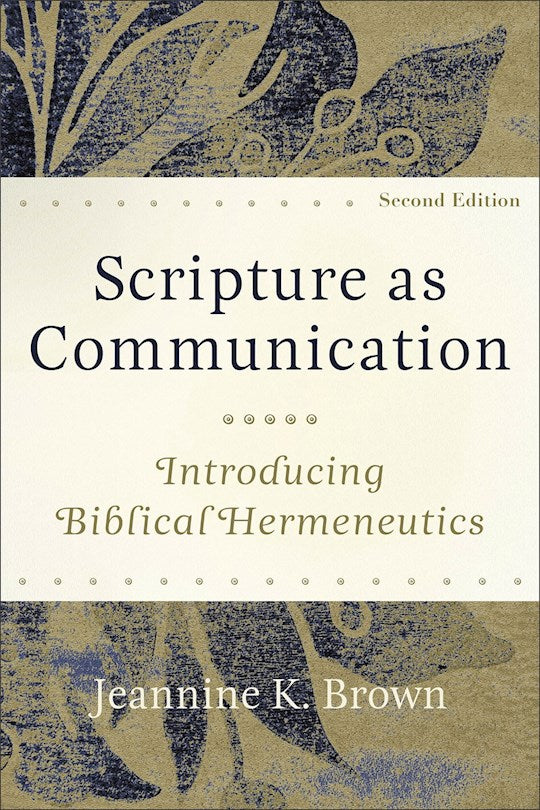 Scripture As Communication (Second Edition)