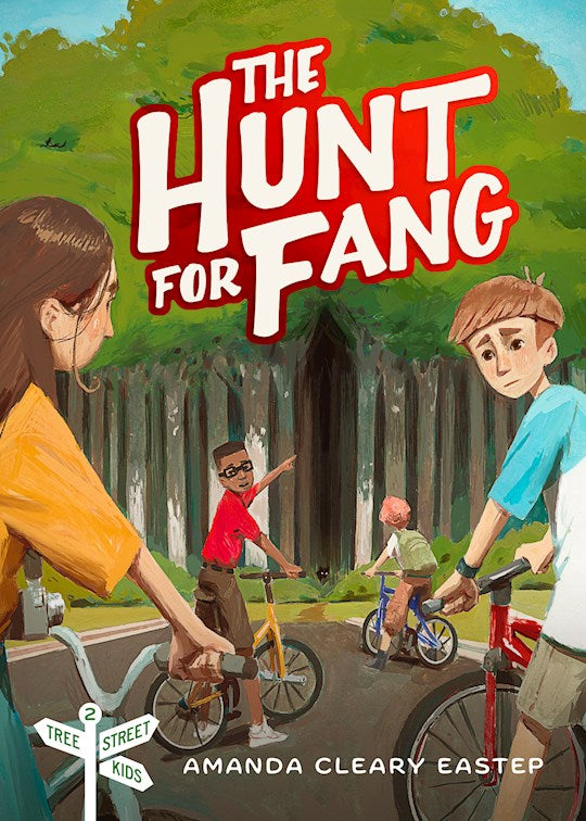 The Hunt For Fang (Tree Street Kids