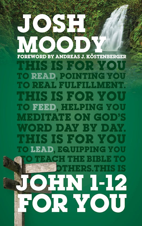 John 1-12 For You (God&