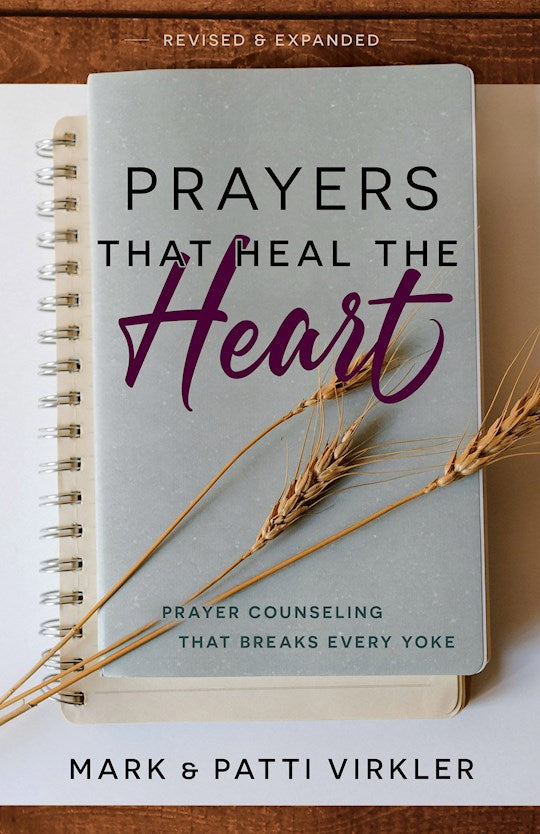 Prayers That Heal The Heart (Revised & Updated)