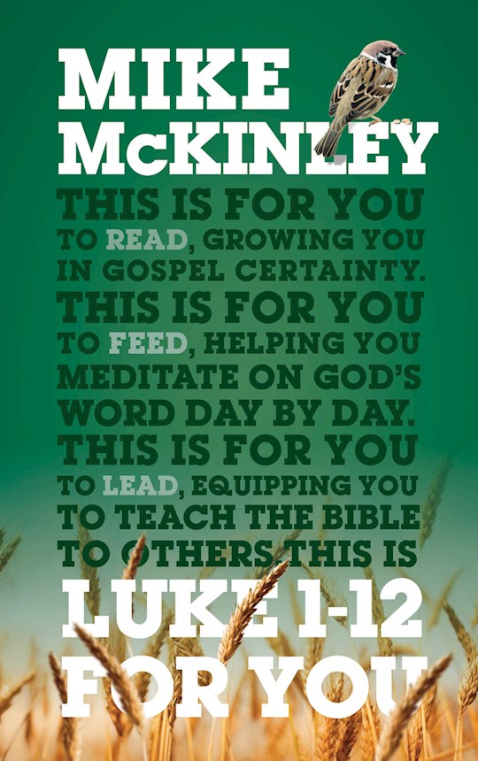 Luke 1-12 For You (God&