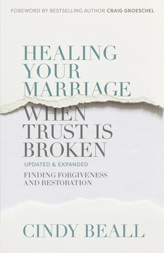 Healing Your Marriage When Trust Is Broken (Updated)