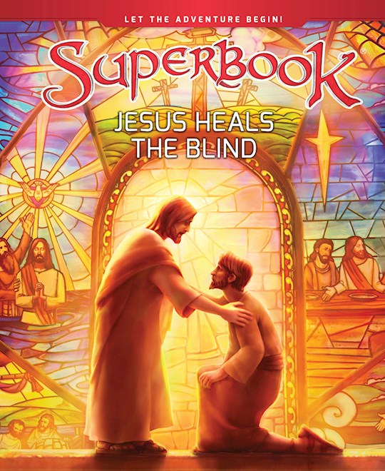 Jesus Heals The Blind (SuperBook) (out of print)