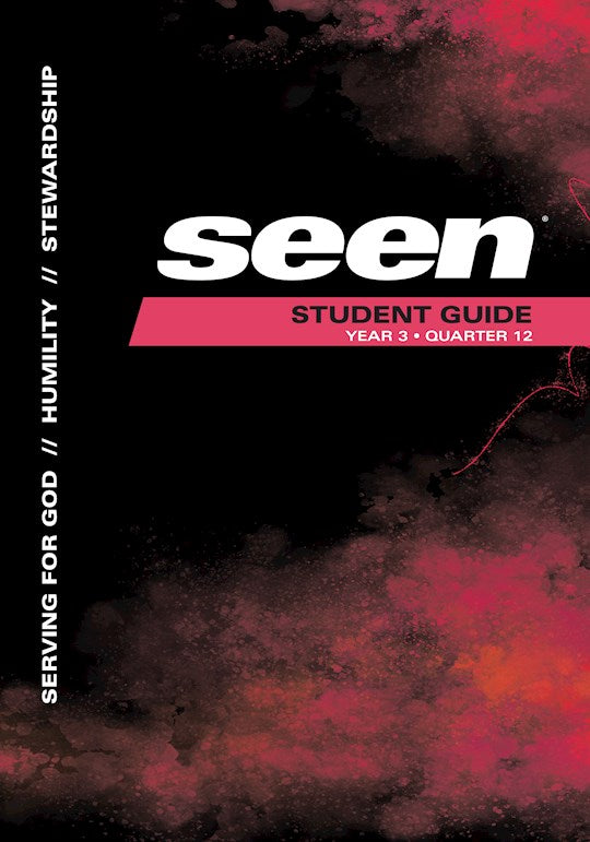 Seen Teen Student Guide: Summer 2026-Year B (