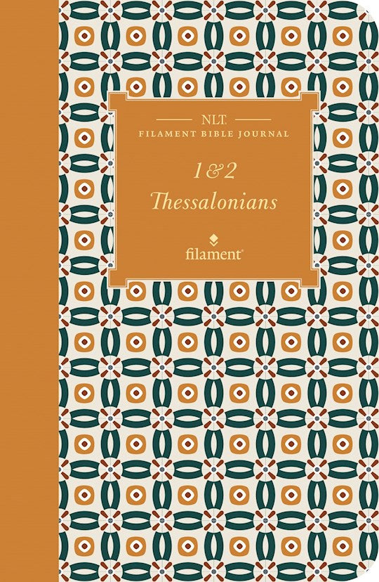 NLT Filament Bible Journal: 1-2 Thessalonians-Softcover