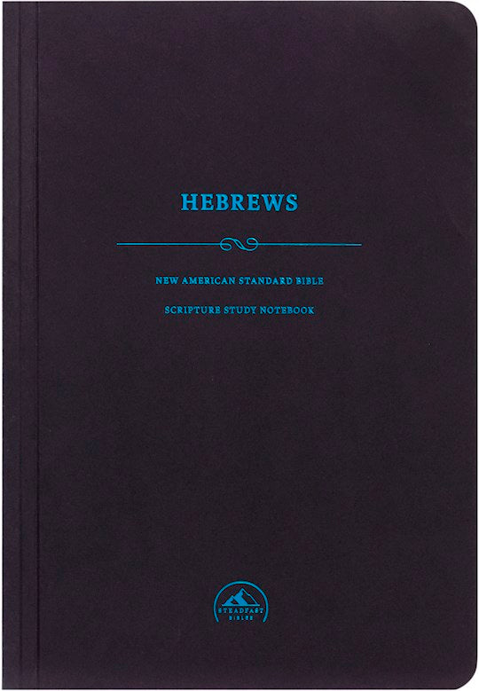 NASB 1995 Scripture Study Notebook: Hebrews-Softcover