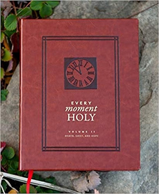 Every Moment Holy Volume 2