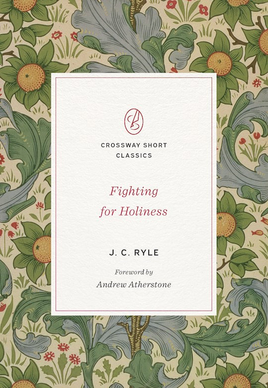 Fighting For Holiness