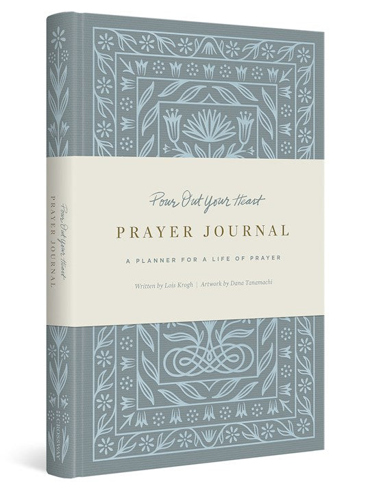 Pour Out Your Heart (ESV): A Prayer Journal for Life-Cloth Over Board