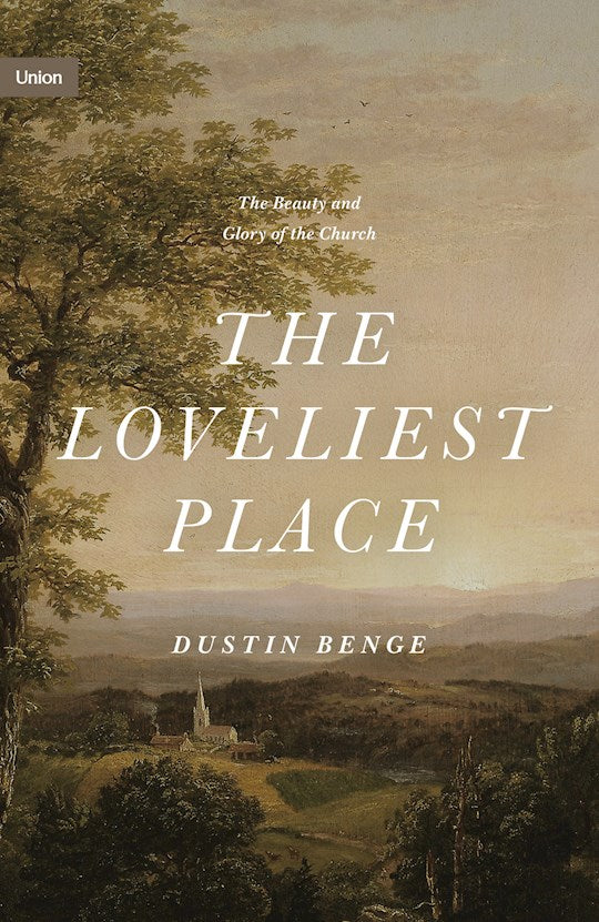 The Loveliest Place