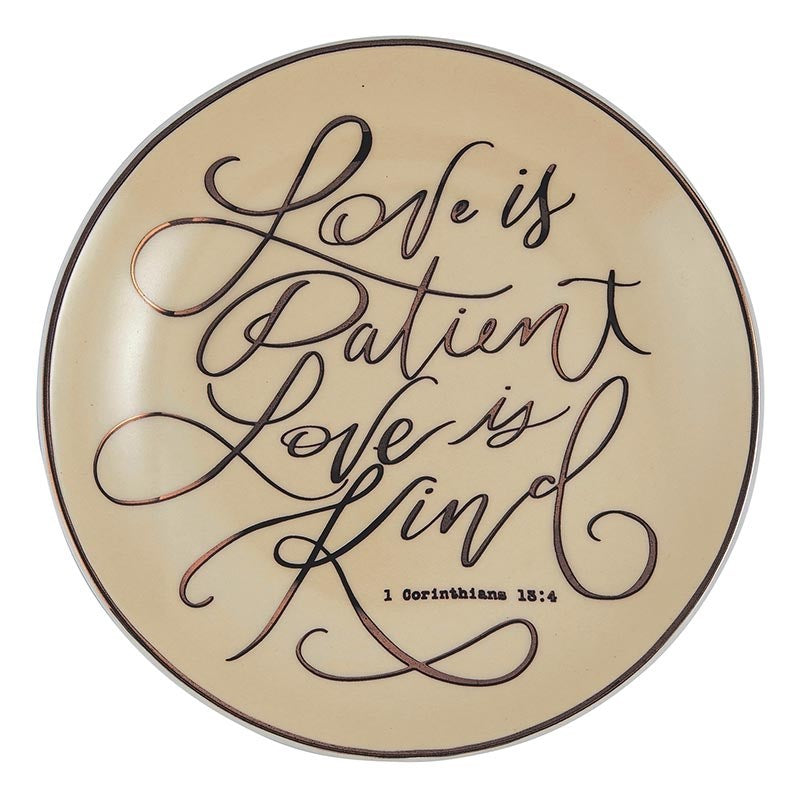 Trinket Tray-Love Is Patient (5"D)