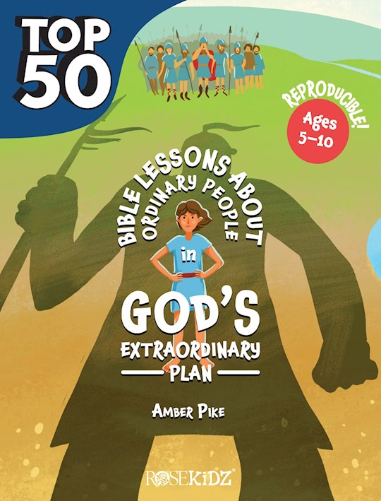 The Top 50 Bible Lessons About Ordinary People In God&