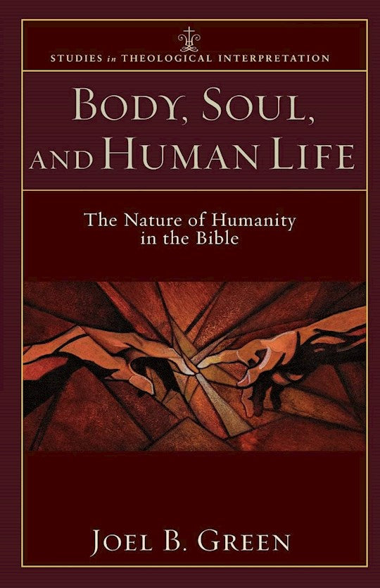 Body Soul And Human Life