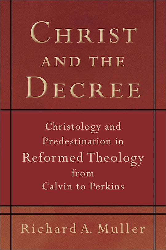 Christ And The Decree