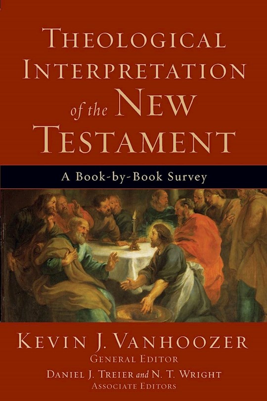 Theological Interpretation Of The New Testament