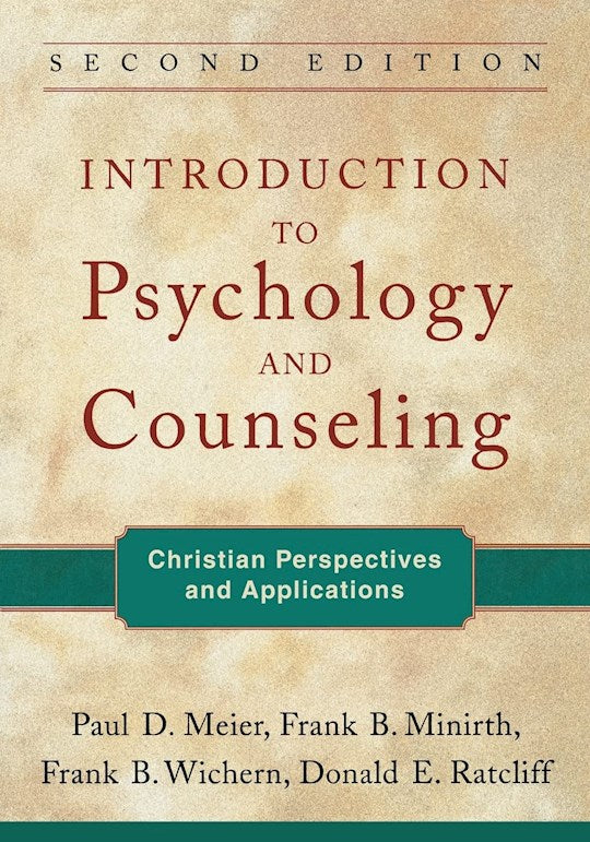 Introduction To Psychology And Counseling (Second Edition)