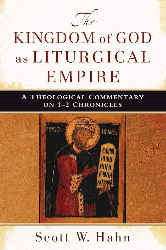The Kingdom Of God As Liturgical Empire