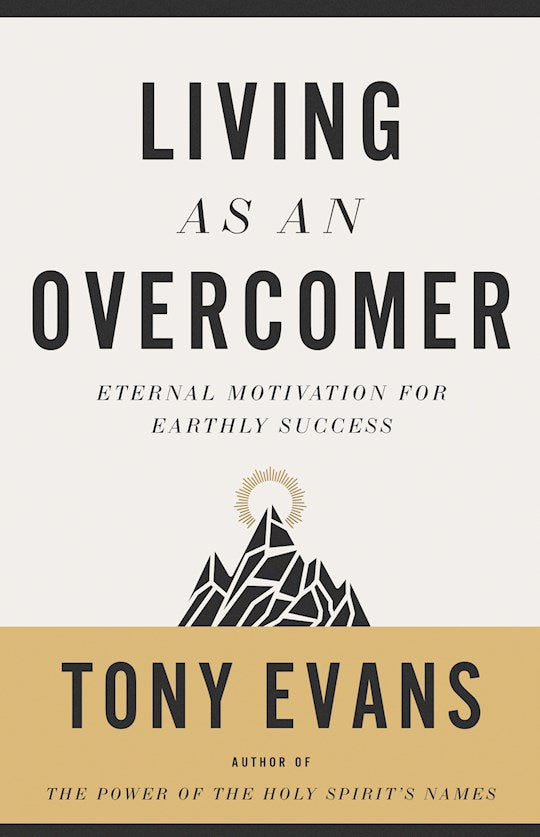 Living As An Overcomer