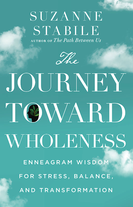 The Journey Toward Wholeness