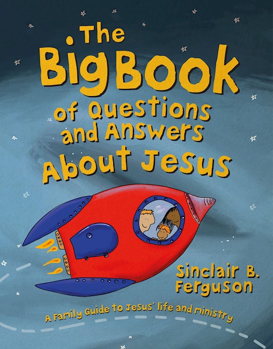 The Big Book of Questions And Answers About Jesus