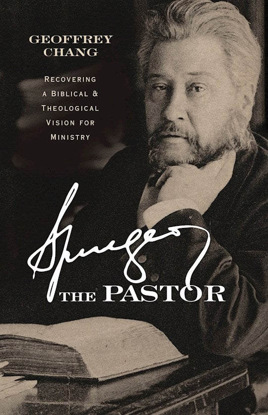 Spurgeon The Pastor