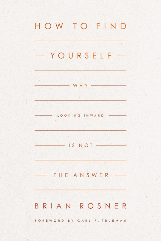 How To Find Yourself