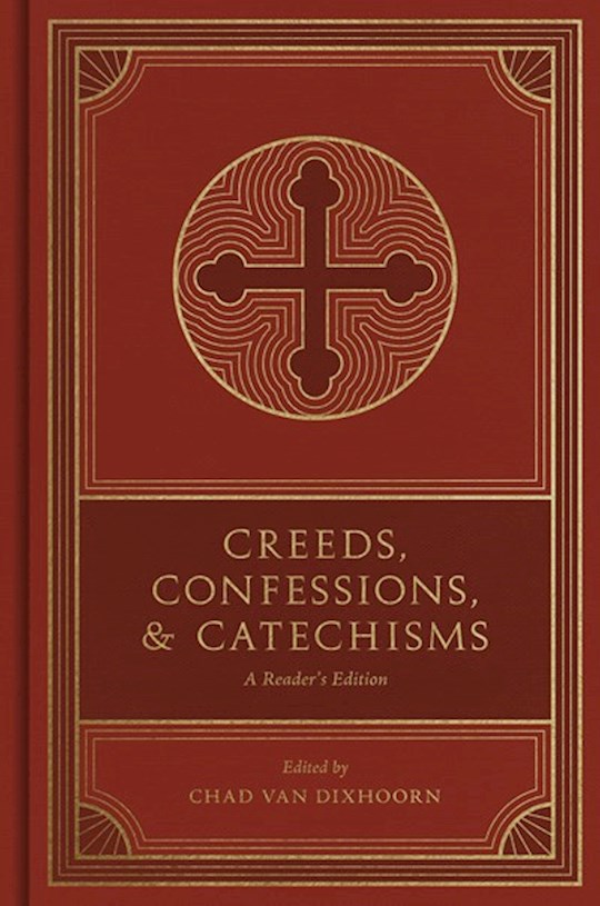 Creeds Confessions And Catechisms