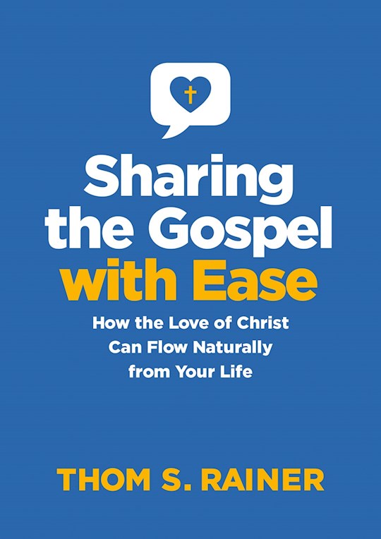 Sharing The Gospel With Ease