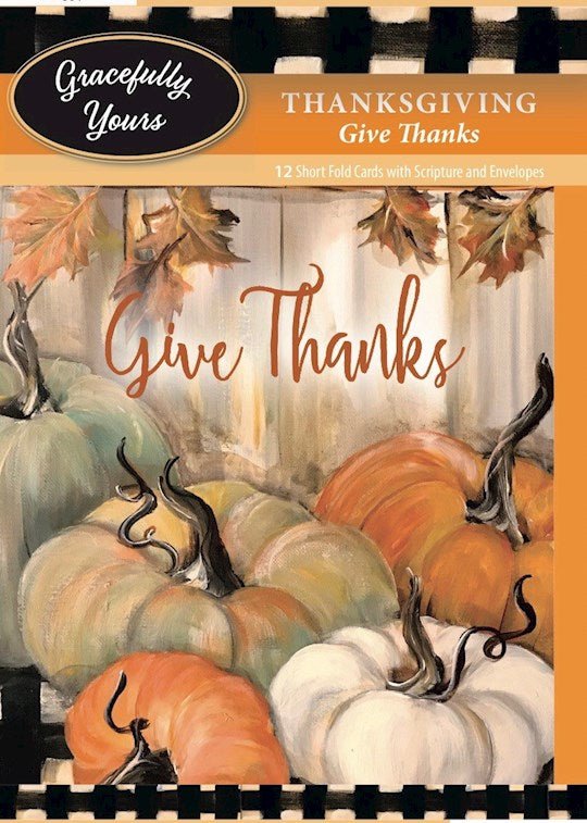 CARD-GRACEFULLY YOURS GIVE THANKS THANKSGIVING