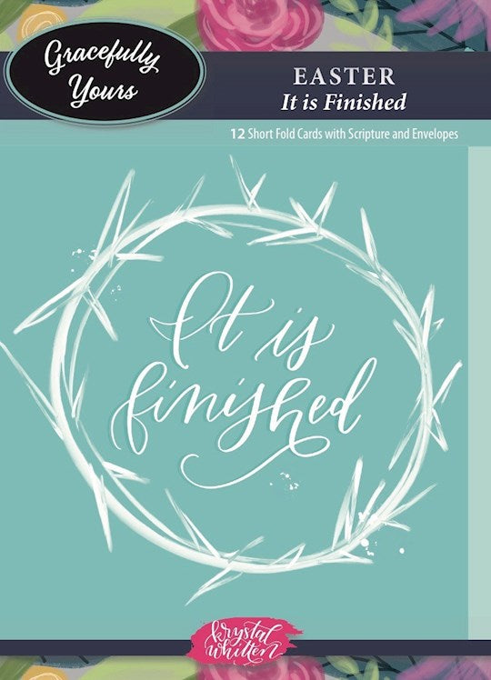CARD-GRACEFULLY YOURS IT IS FINISHED EASTER