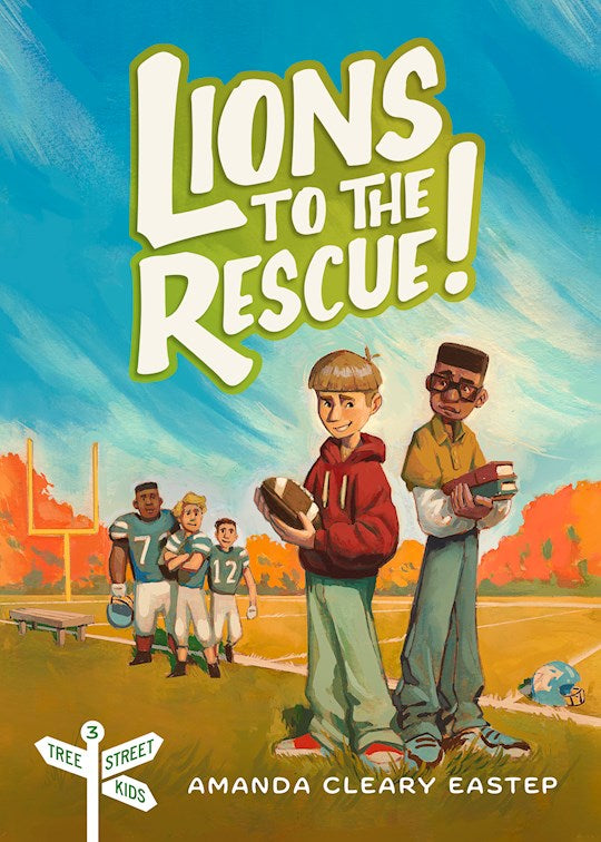 Lions To The Rescue! (Tree Street Kids