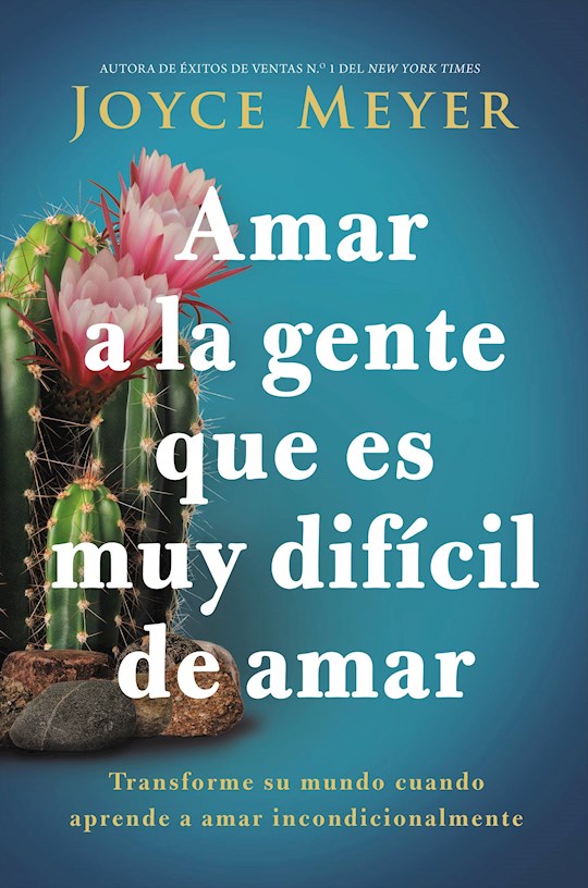 Amar a la Gente que es Muy Dificil de Amar (Loving People Who Are Hard To Love)