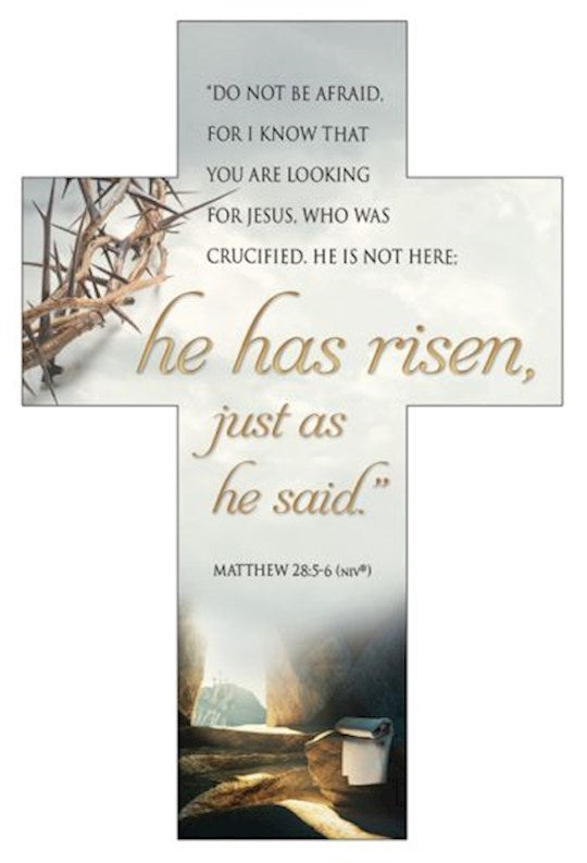 Bookmark-He Has Risen Just As He Said (Matthew 28:5-6 NIV) (Pack Of 25)