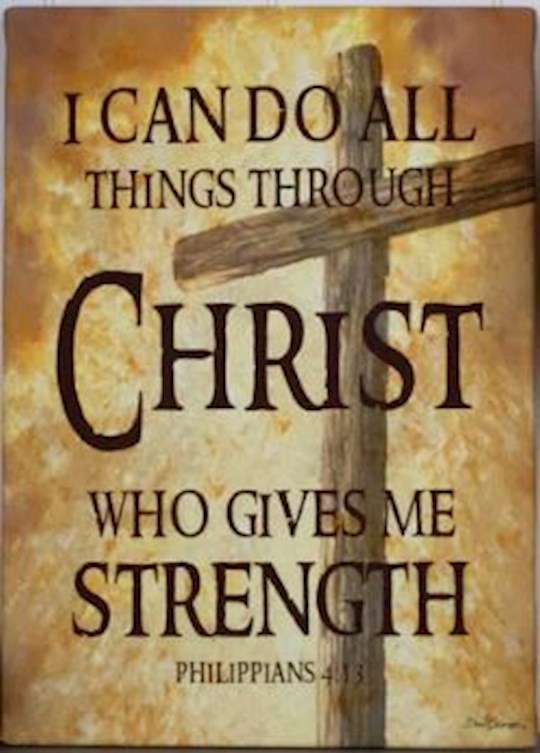 Frameless Canvas-All Things Through Christ (10" x 14")
