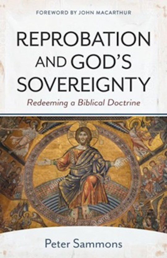 Reprobation And God&