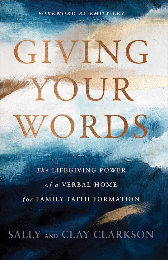 Giving Your Words