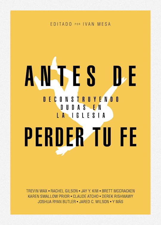 Antes De Perder Tu Fe (Before You Lose Your Faith)