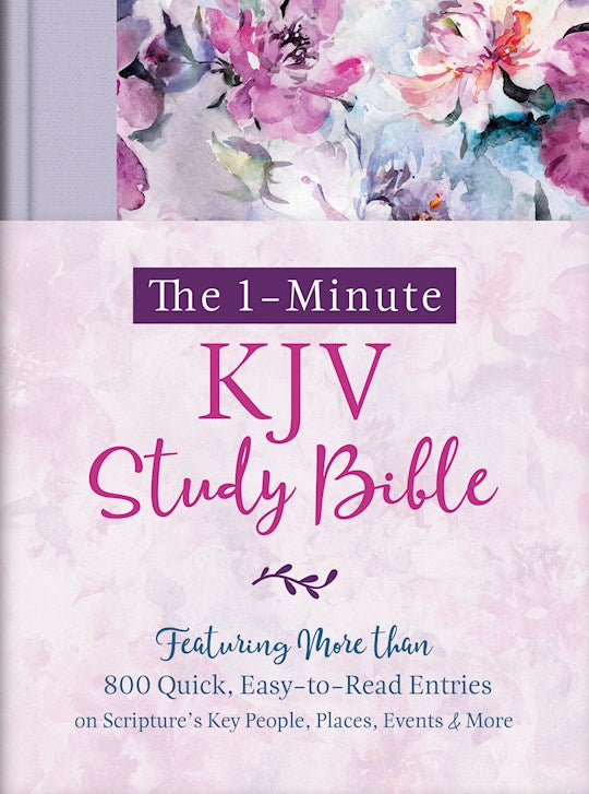 KJV The 1-Minute Study Bible-Lavendar Petals Hardcover