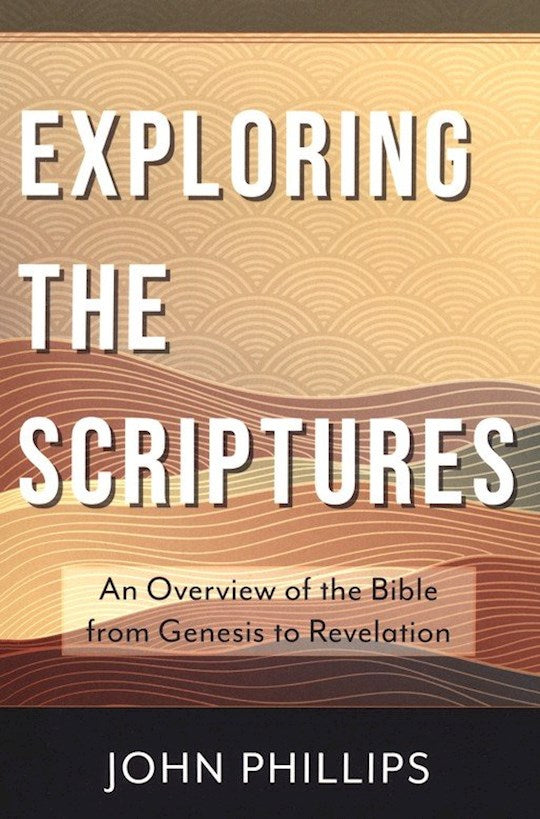 Exploring The Scriptures