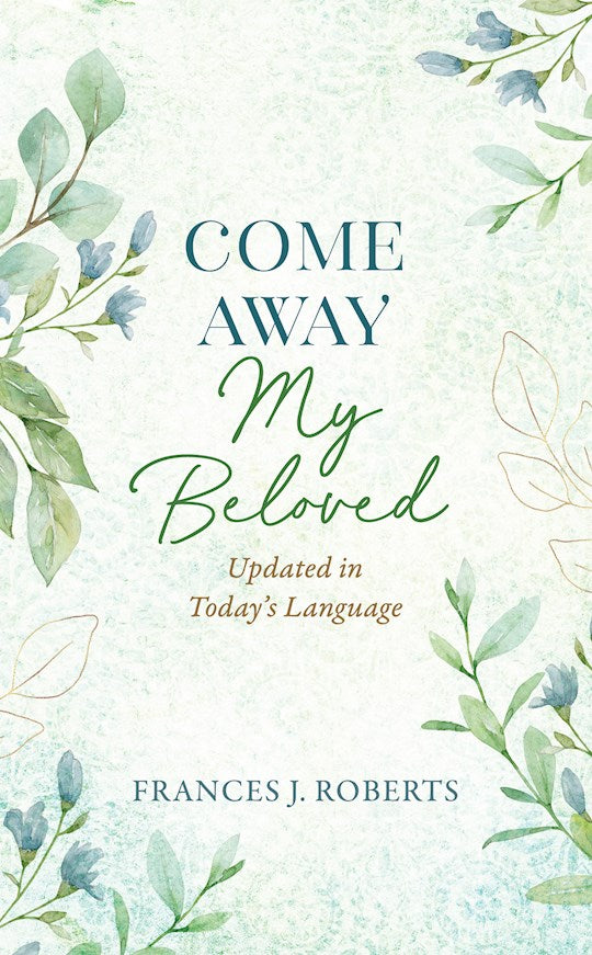 Come Away My Beloved