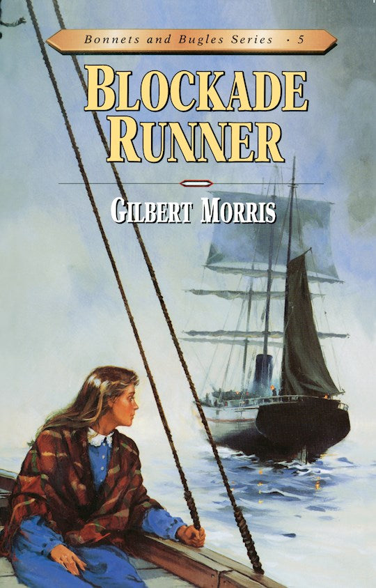 Blockade Runner (Bonnets And Bugles