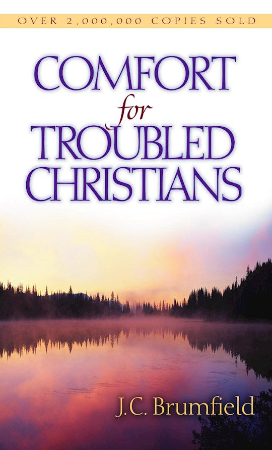 Comfort For Troubled Christians