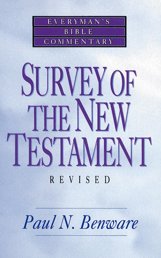 Survey Of The New Testament (Revised) (Everyman&