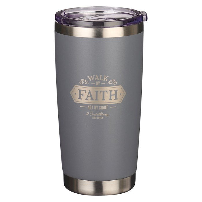 Travel Tumbler-Walk By Faith (2 Cor. 5:7)-Gray Stainless Steel (18 oz)