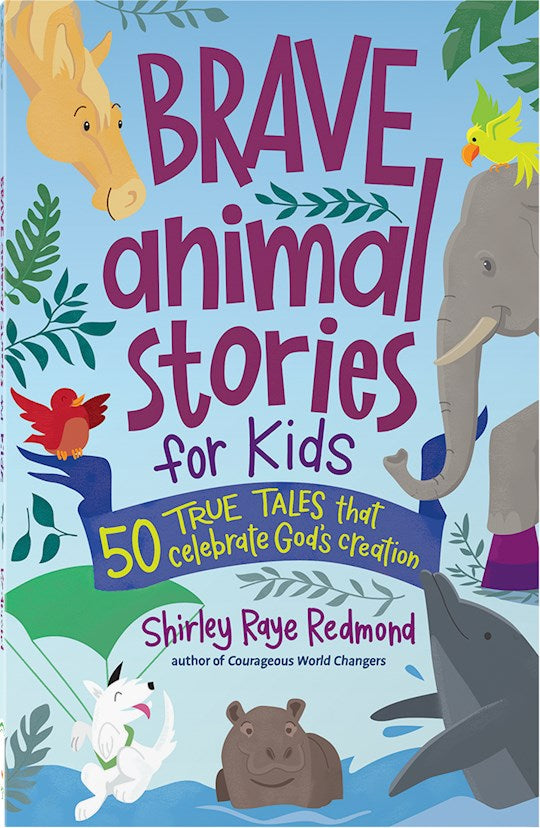 Brave Animal Stories For Kids