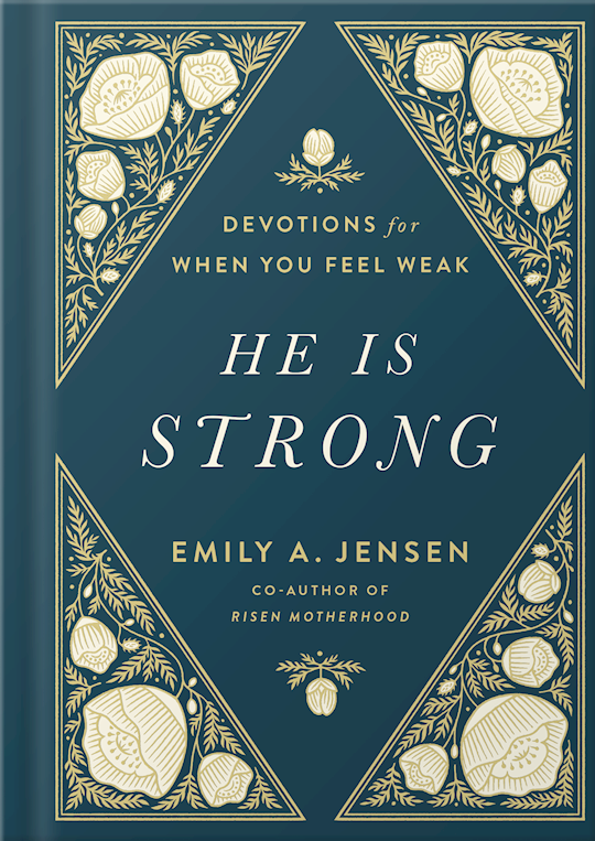 He Is Strong